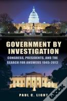 Government By Investigation
