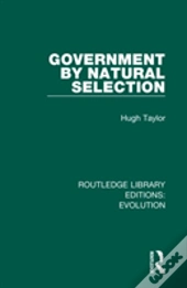 Government By Natural Selection