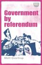 Government By Referendum - Preview