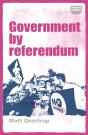 Government By Referendum - Preview