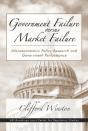 Government Failure Versus Market Failure - Preview
