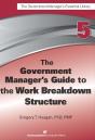 Government Manager'S Guide To The Work Breakdown Structure - Preview