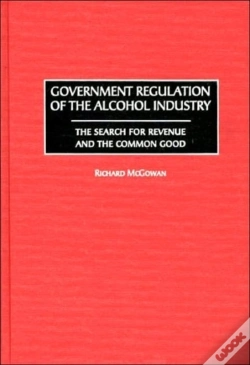 Capa do artigo Government Regulation Of The Alcohol Industry