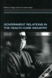 Capa do artigo Government Relations In The Health Care Industry