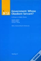 Capa do artigo Government: Whose Obedient Servant?