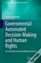 Governmental Automated Decision-Making And Human Rights