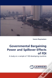 Governmental Bargaining Power And Spillover Effects Of Fdi