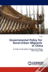 Governmental Policy For Rural-Urban Migrants In China