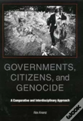 Governments, Citizens, And Genocide