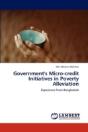 Government'S Micro-Credit Initiatives In Poverty Alleviation - Preview