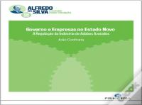 Governo e Empresas no Estado Novo
