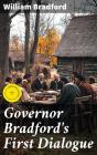 Governor Bradford'S First Dialogue - Preview