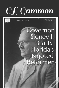 Capa do artigo Governor Sidney J. Catts