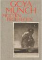 Goya And Munch: Modern Prophecies - Preview
