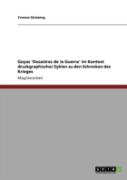 Goyas 'Desastres De La Guerra' Im Kontext Druckgraphischer Zyklen Zu Den Schrecken Des Krieges