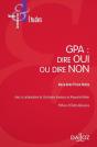 Gpa: Dire Oui Ou Dire Non - Preview