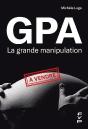 Gpa, La Grande Manipulation - Preview