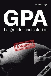 Gpa, La Grande Manipulation