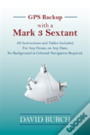 Gps Backup With A Mark 3 Sextant