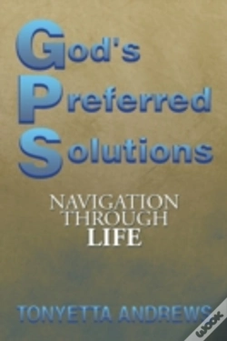 Capa do artigo G.P.S. God'S Preferred Solutions: Navigationthrough Life