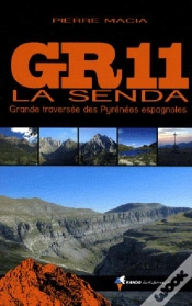 Capa do artigo Gr11 La Senda ; Grande Traversée Des Pyrénées Espagnoles