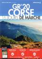 Gr20 Corse ; 16 Jours De Marche (Édition 2019) - Preview