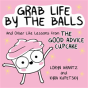 Grab Life By The Balls - Preview