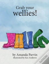 Grab Your Wellies