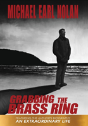Grabbing The Brass Ring & An Extraordina - Preview