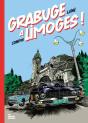 Grabuge À Limoges ! - Preview