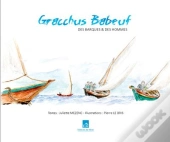 Gracchus Babeuf, Des Barques Et Des Hommes