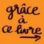Grâce À Ce Livre - Preview