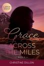 Grace Across The Miles - Preview