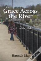 Grace Across The River