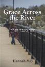 Grace Across The River - Preview