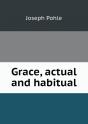Grace, Actual And Habitual - Preview