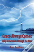 Grace Always Comes