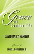 Grace And Common Life