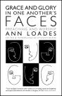 Grace And Glory In One Another'S Faces - Preview