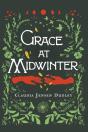 Grace At Midwinter - Preview