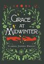 Grace At Midwinter - Preview
