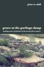 Grace At The Garbage Dump - Preview