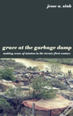 Capa do artigo Grace At The Garbage Dump
