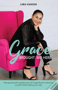 Capa do artigo Grace Brought Me Here