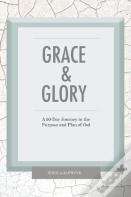 Grace & Glory