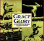 Grace & Glory - Preview