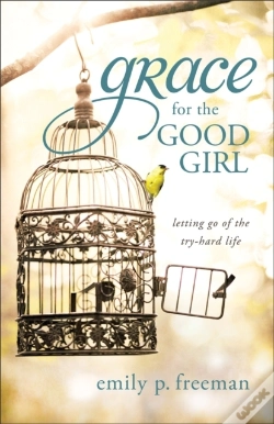 Capa do artigo Grace For The Good Girl