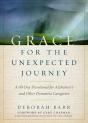 Grace For The Unexpected Journey - Preview