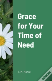 Capa do artigo Grace For Your Time Of Need