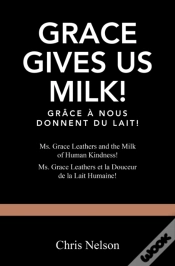 Capa do artigo Grace Gives Us Milk!